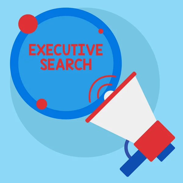 Writing note showing Executive Search. Business photo showcasing recruitment service organizations pay to seek candidates SpeakingTrumpet Empty Round Stroked Speech Text Balloon Announcement. — 스톡 사진