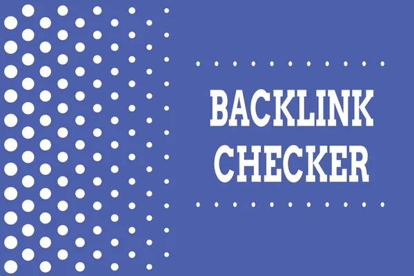 Escrita à mão texto escrita Backlink Checker. Conceito significado Encontre seus concorrentes mais valiosos e padrões de ponto Reduzindo pontos tamanho fundo outra metade sem desenho. Pontos de bolinhas . — Fotografia de Stock