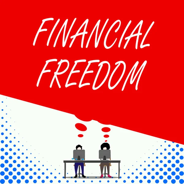 Text sign showing Financial Freedom. Conceptual photo Having money Free from worry when it comes to cash flow Two men sitting behind desk each one laptop sharing blank thought bubble.