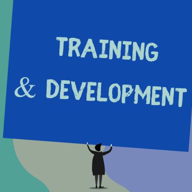 Handwriting text writing Training And Development. Concept meaning learn specific knowledge to improve perforanalysisce Back view standing short hair woman dress hands up holding blank rectangle.