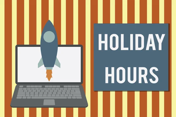 Writing note showing Holiday Hours. Business photo showcasing employee receives twice their normal pay for all hours Launching rocket up laptop Startup Developing goal objective.