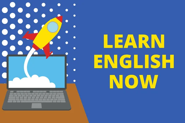 Writing note showing Learn English Now. Business photo showcasing gain or acquire knowledge and skill of english language Successful rocket launching laptop background Startup grow.