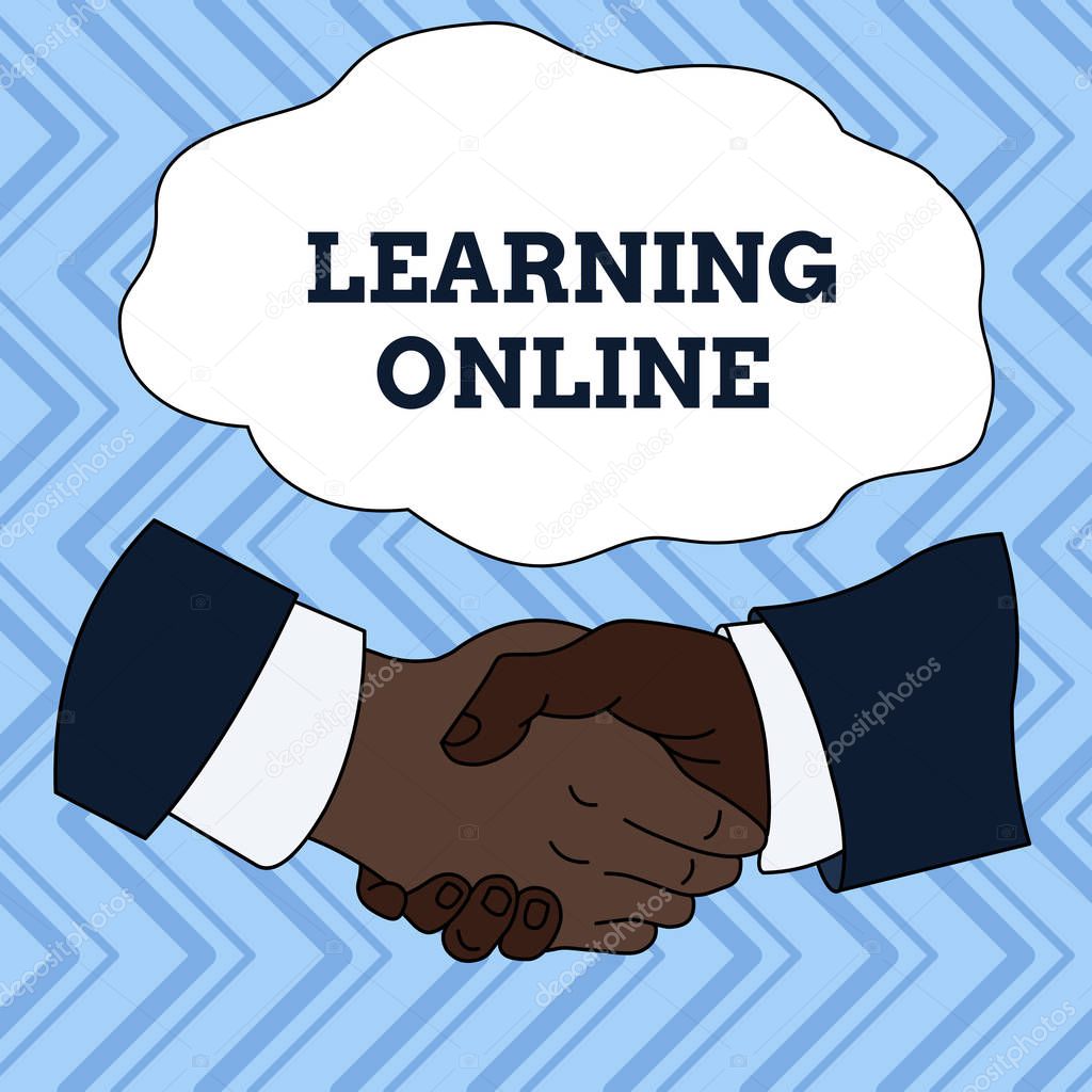 Text sign showing Learning Online. Conceptual photo Learn something new with the help of internet and technology Hand Shake Multiracial Male Business Partners Colleagues Formal Shirt Suit.