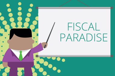Writing note showing Fiscal Paradise. Business photo showcasing The waste of public money is a great concern topic Businessman standing in front projector screen pointing project idea. clipart