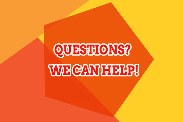 Conceptual hand writing showing Questionsquestion We Can Help. Business photo showcasing offering help to those who wants to know Geometric design card Applicable for covers posters banner.