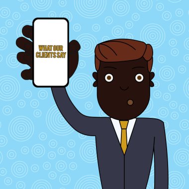 El yazısı metin Müşterilerimizne Ne Diyor. Dikkat için Boş Ekran ile Dikey Akıllı Telefon Cihazı Tutan ürün Man Hakkında müşteri referansları veya geribildirim anlamı Kavramı.