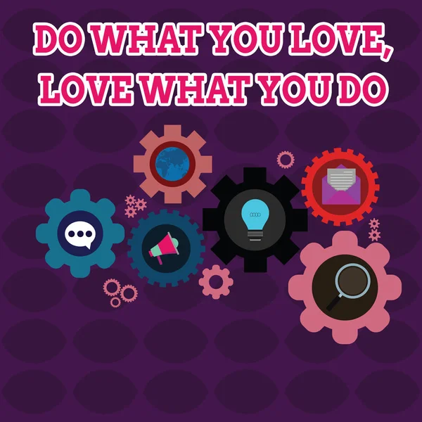 Sinal de texto mostrando Do What You Love What You Do. Foto conceitual Perseguir seus sonhos ou paixões na vida Conjunto de ícones de rede social on-line globais dentro engrenagem de roda de engrenagem colorida . — Fotografia de Stock