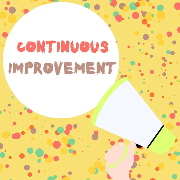 Handwriting text Continuous Improvement. Concept meaning ongoing effort to improve products or processes Hand Holding Loudhailer Empty Round Speech Text Balloon Announcement New. — Stock Photo, Image