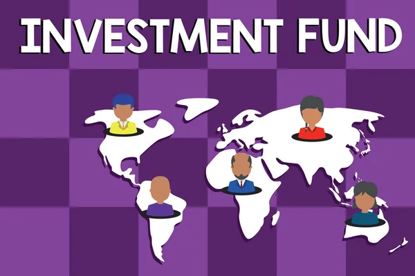 Πινακίδα κειμένου που δείχνει το επενδυτικό ταμείο. Εννοιολογική φωτογραφία μια προμήθεια κεφαλαίου που ανήκει σε πολυάριθμους επενδυτές σύνδεση πολυεθνικών ατόμων σε όλο τον κόσμο. Χάρτης παγκόσμιας επιχειρηματικής γης. — Φωτογραφία Αρχείου