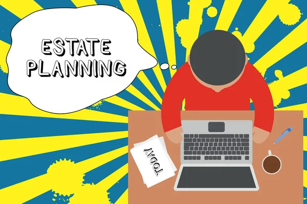 Writing note showing Estate Planning. Business photo showcasing The analysisagement and disposal of that demonstrating s is estate Upper view young man sitting table laptop documents coffee cup pen. — 스톡 사진