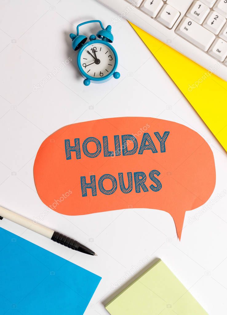 Writing note showing Holiday Hours. Business photo showcasing employee receives twice their normal pay for all hours.