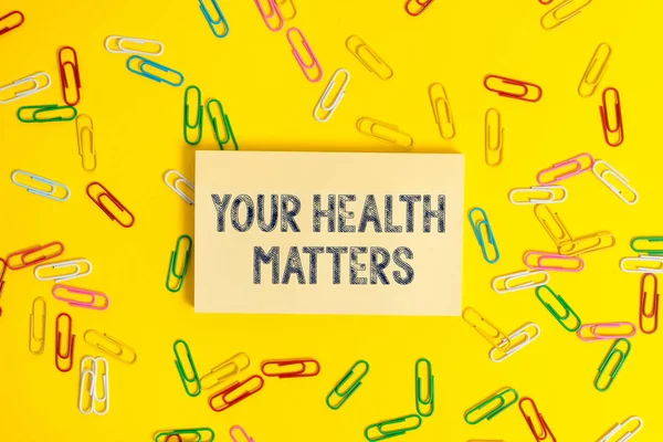 Текстовый знак "Ваше здоровье имеет значение". Концептуальная фотография хорошее здоровье является наиболее важным среди прочего . — стоковое фото
