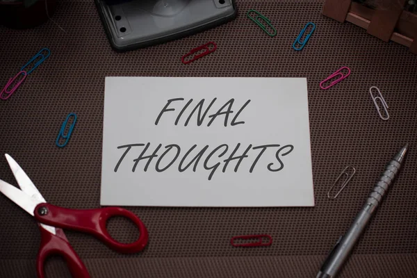 Handwriting text writing Final Thoughts. Concept meaning the conclusion or last few sentences within your conclusion Scissors and writing equipments plus plain sheet above textured backdrop. — Stock Photo, Image