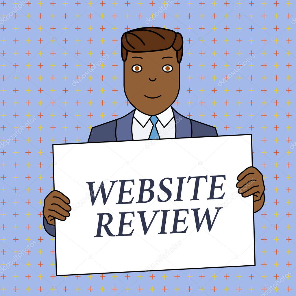 Word writing text Website Review. Business concept for Reviews that can be posted about businesses and services Smiling Man Holding Formal Suit Big Blank Poster Board in Front of Himself.