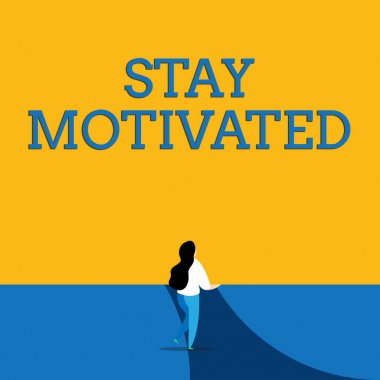 Conceptual hand writing showing Stay Motivated. Business photo text Reward yourself every time you reach a goal with knowledge Back view young long hair woman holding blank square announcement. clipart