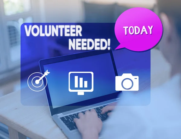 Word writing text Volunteer Needed. Business concept for need work for organization without being paid.