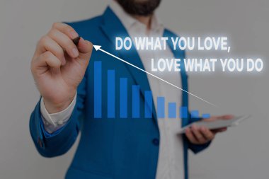 Do What You Love What You Do You Do You Do Daha iyi yerlerde çalışmak için zevk şeyler yaparken mümkün vitrine sonra Erkek sunum sunan resmi iş elbisesi giymek