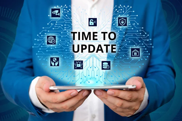 Handwriting text writing Time To Update. Concept meaning act updating something someone or updated version program Male human wear formal work suit presenting presentation using smart device. — Stock Photo, Image