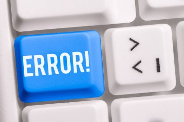 Text sign showing Error. Conceptual photo state or condition of being wrong in conduct judgement or program White pc keyboard with empty note paper above white background key copy space. clipart