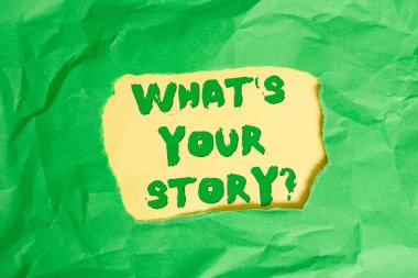 S Is Your Story sorusunu gösteren not yazma. İş fotoğraf vitrin şimdiye kadar başından bugüne kadar benim kendi yolculuk hakkında birisi tarafından sorulan Yeşil renkli kağıt renkli yırtık renkli yırtık