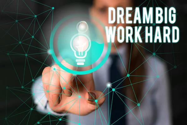 Word writing text Dream Big Work Hard. Business concept for Believe in yourself and follow the dreams and goals Female human wear formal work suit presenting presentation use smart device. — Stockfoto