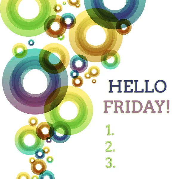 Word writing text Hello Friday. Business concept for used to express happiness from beginning of fresh week Vibrant Multicolored Circles Disks of Different Sizes Overlapping Isolated.