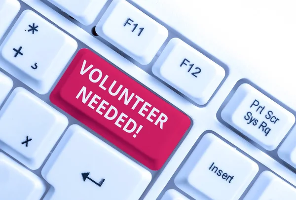 Word writing text Volunteer Needed. Business concept for need work for organization without being paid White pc keyboard with empty note paper above white background key copy space.