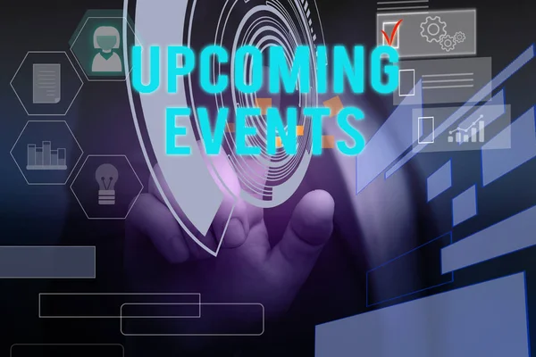 Text sign showing Upcoming Events. Conceptual photo the approaching planned public or social occasions Male human wear formal work suit presenting presentation using smart device. — Stock Photo, Image