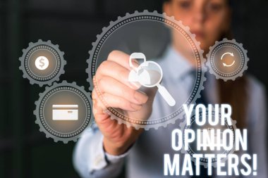Word writing text Your Opinion Matters. Business concept for show you do not agree with something that just been said Woman wear formal work suit presenting presentation using smart device.