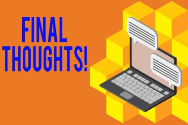 El yazısı metin Final Thoughts. Kavram anlamı sonuçlarınızda son birkaç cümle olmalıdır Laptop internet kablosuz mesajlaşma bilgi gönderme alma.