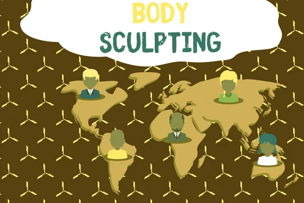 Writing note showing Body Sculpting. Business photo showcasing activity of increasing the body s is visible muscle tone Connection multiethnic persons all Global business earth map.