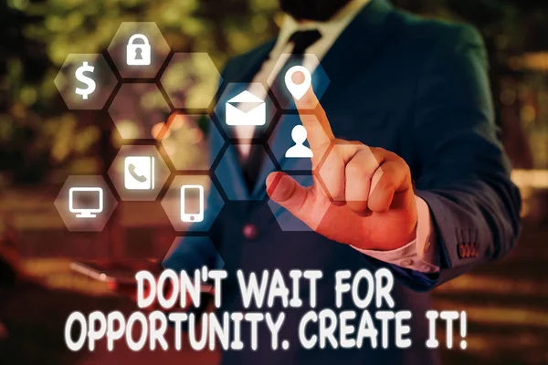 Handschrift tekst Don T Wait for Opportunity Create it. Concept betekent hard aan jezelf werken en vanaf dit moment beginnen. — Stockfoto