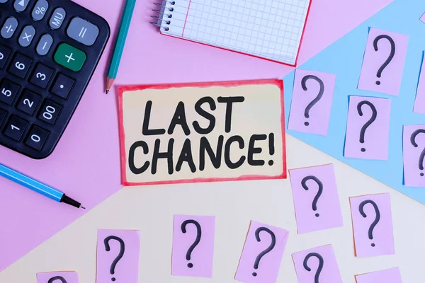Text sign showing Last Chance. Conceptual photo final opportunity to achieve or acquire something you want Mathematics stuff and writing equipment above pastel colours background.