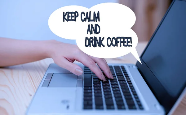 Writing note showing Keep Calm And Drink Coffee. Business photo showcasing encourage demonstrating to enjoy caffeine drink and relax woman with laptop smartphone and office supplies technology.