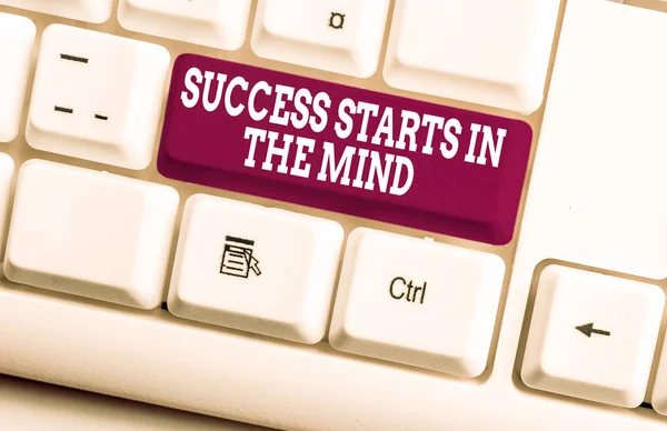 Word writing text Success Starts In The Mind. Business concept for set your mind to positivity it can go a long way White pc keyboard with empty note paper above white background key copy space. — Stock Photo, Image