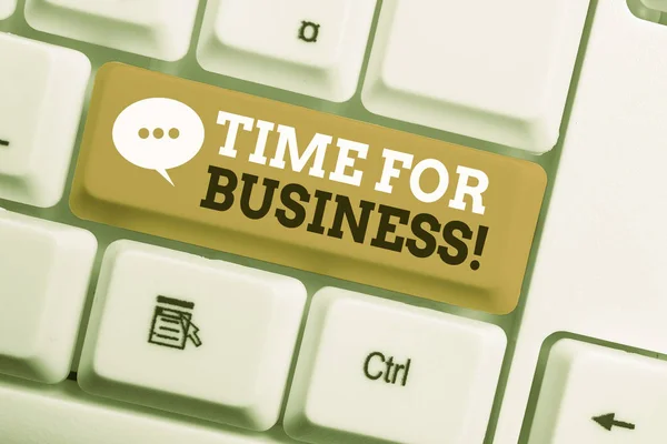 Semn text care arată Time For Business. Fotografia conceptuală îndeplinește tranzacții în perioada promisă clientului White PC tastatură cu hârtie notă goală deasupra alb fundal cheie copia spațiu . — Fotografie, imagine de stoc