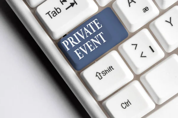 Text sign showing Private Event. Conceptual photo Exclusive Reservations RSVP Invitational Seated White pc keyboard with empty note paper above white background key copy space. — Stock Photo, Image