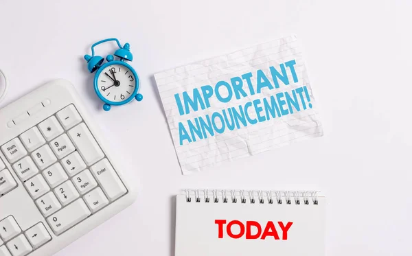 Text sign showing Important Announcement. Conceptual photo spoken statement that tells showing about something Blank paper with copy space on the table with clock and pc keyboard.