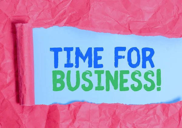 Kirjoitan muistiinpanoa, jossa lukee "Time For Business". Business valokuva esillepano täyttää liiketoimet määräajassa luvannut asiakkaalle . — kuvapankkivalokuva