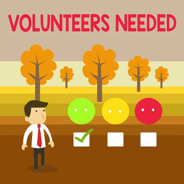 Conceptual hand writing showing Volunteers Needed. Business photo text need work or help for organization without being paid White Questionnaire Survey Choice Satisfaction Green Tick.