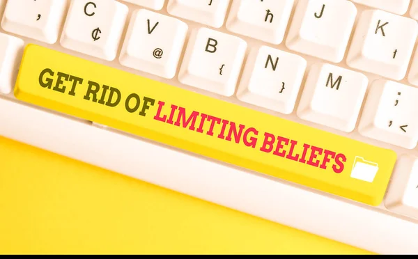 Text sign showing Get Rid Of Limiting Beliefs. Conceptual photo remove negative beliefs and think positively White pc keyboard with empty note paper above white background key copy space.