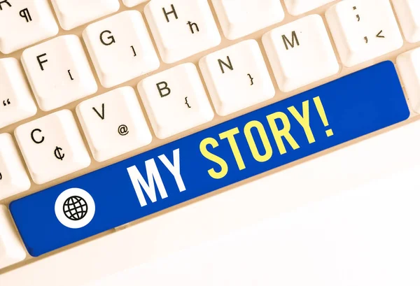 Writing note showing My Story. Business photo showcasing your past life events actions or choices you made White pc keyboard with note paper above the white background.