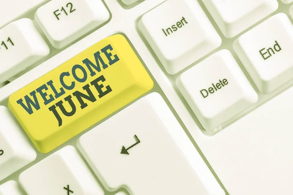 Handwriting text Welcome June. Concept meaning Calendar Sixth Month Second Quarter Thirty days Greetings White pc keyboard with empty note paper above white background key copy space. — Stock Photo, Image