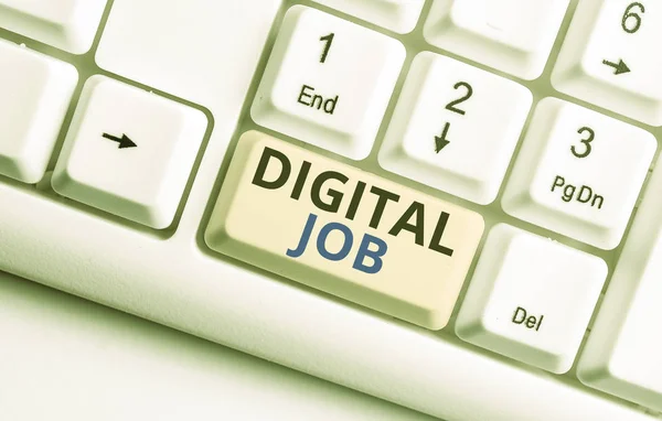 Text sign showing Digital Job. Conceptual photo get paid task done through internet and demonstratingal computer White pc keyboard with empty note paper above white background key copy space.