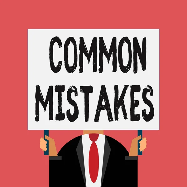 Word writing text Common Mistakes. Business concept for actions that are often used interchangeably with error Just man chest dressed dark suit tie no face holding blank big rectangle. — Stock Photo, Image