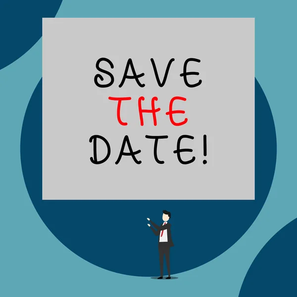 Handwriting text Save The Date. Concept meaning reserve the mentioned future wedding date on their calendar Isolated view young man standing pointing upwards two hands big rectangle.