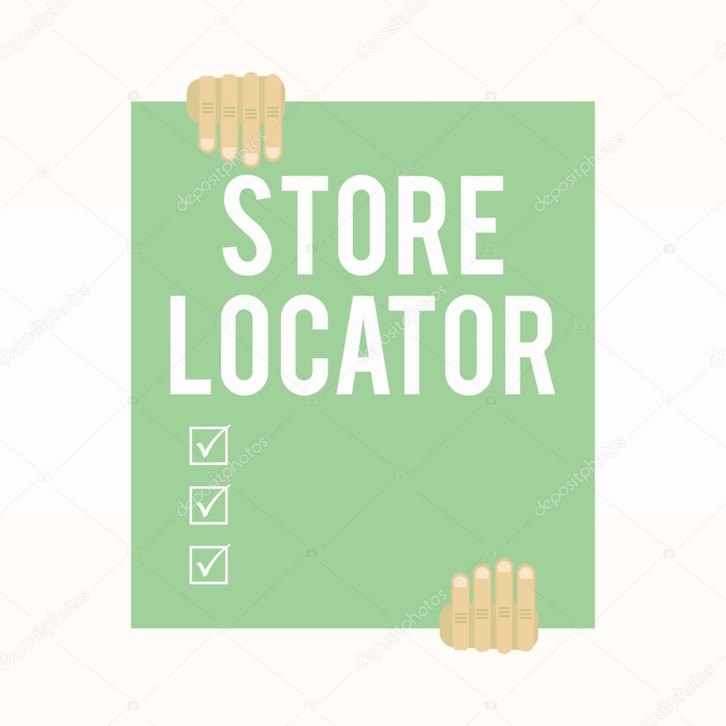 Writing note showing Store Locator. Business photo showcasing to know the address contact number and operating hours Two hands holding big blank rectangle up down Geometrical background.