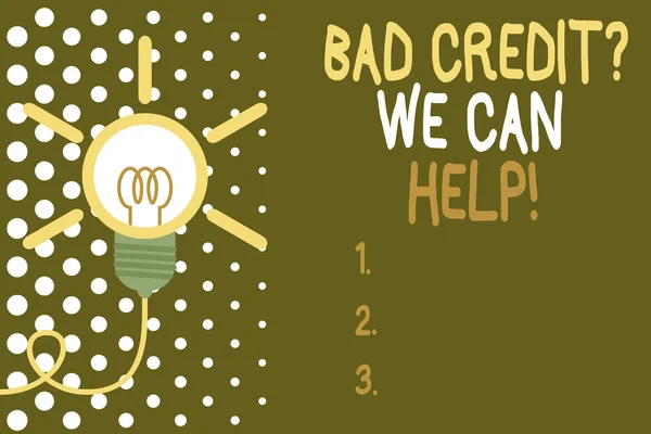 Word writing text Bad Credit Question We Can Help. Business concept for offering help after going for loan then rejected Big idea light bulb. Successful turning idea invention innovation. Startup.