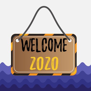 Conceptual hand writing showing Welcome 2020. Business photo showcasing New Year Celebration Motivation to Start Cheers Congratulations Board attach string color black yellow frame rectangle shape.