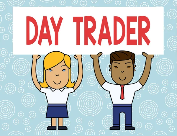 Word writing text Day Trader. Business concept for A demonstrating that buy and sell financial instrument within the day Two Smiling People Holding Big Blank Poster Board Overhead with Both Hands.